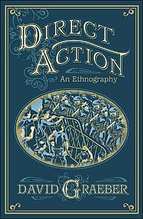<i>Direct Action: An Ethnography</i> 2009 book by David Graeber