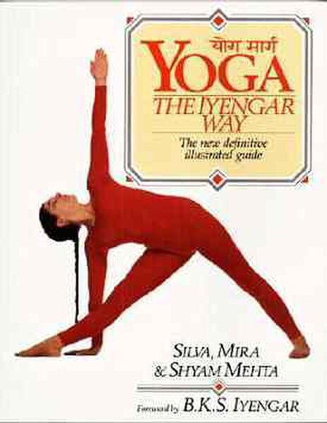 Cover of first edition, showing Mira Mehta in Utthita Trikonasana. The title appears also in Sanskrit as Yoga Marg.