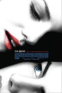 <i>The Quiet</i> 2005 American film