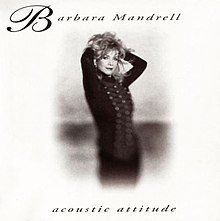 Barbara Mandrell--Acoustic Attitude.jpg