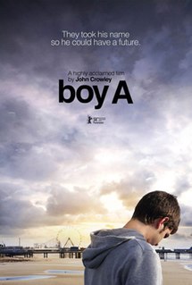 <i>Boy A</i> (film) 2007 film directed by John Crowley