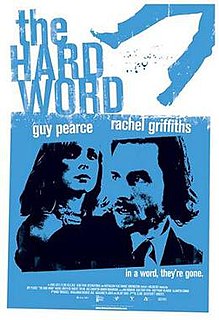 <i>The Hard Word</i> 2002 Australian film