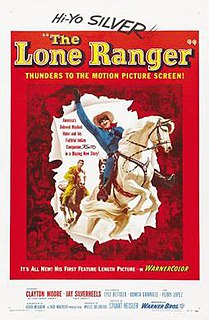 <i>The Lone Ranger</i> (1956 film) 1956 film by Stuart Heisler