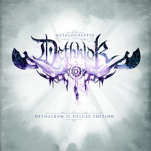 Dethklok - The Dethalbum II (deluxe edition) cover.jpg