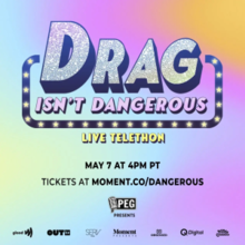 Promotional poster for the telethon Drag Isn't Dangerous.png