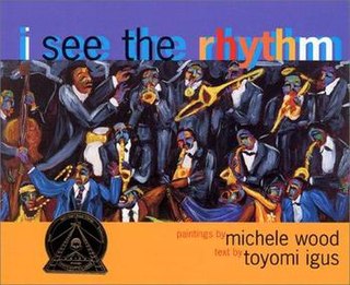 <i>I See the Rhythm</i> 1998 childrens book by Michele Wood