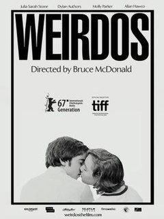 <i>Weirdos</i> (film) 2016 Canadian film