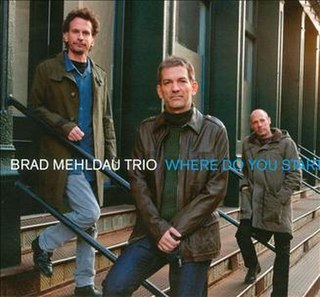 <i>Where Do You Start</i> 2012 studio album by Brad Mehldau Trio