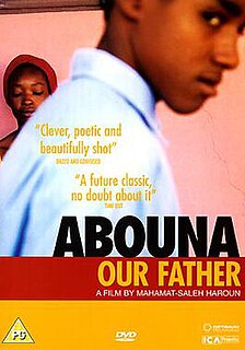 <i>Abouna</i> (film) 2002 film by Mahamat Saleh Haroun