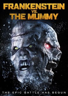 <i>Frankenstein vs. The Mummy</i> 2015 US horror film by Damien Leon