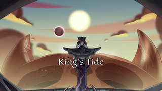 <span class="mw-page-title-main">King's Tide</span> 21st episode of the 2nd season of The Owl House