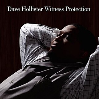 <i>Witness Protection</i> (album) 2008 studio album by Dave Hollister