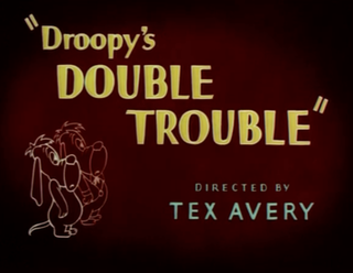 <i>Droopys Double Trouble</i> 1951 film