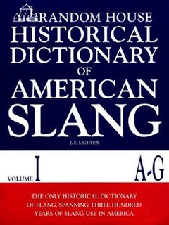 <i>Historical Dictionary of American Slang</i>