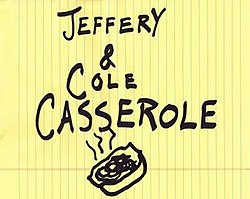 Yellow ruled notebook paper displayed horizontally with the phrase "Jeffery Cole Casserole". A doodle of a casserole dish appears at the bottom of the paper