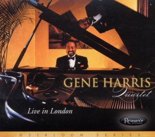 <i>Live in London</i> (Gene Harris album) 2008 live album by Gene Harris