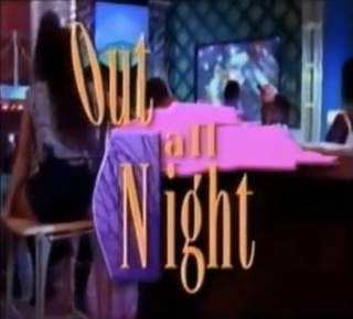 <i>Out All Night</i> (TV series) American sitcom