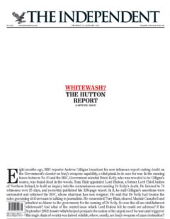 The cover of The Independent when the report was released: "Whitewash? The Hutton Report".