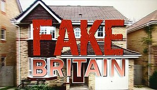 <i>Fake Britain</i> TV series or program