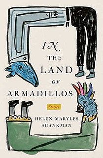 <i>In the Land of Armadillos</i> 2016 collection of short stories set during the Holocaust of World War II
