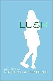 <i>Lush</i> (novel)