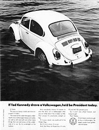 National Lampoon's fake Volkswagen Beetle print advertisement, created by Phil Socci, mocking Ted Kennedy's Chappaquiddick incident. TeddyVWad.jpg
