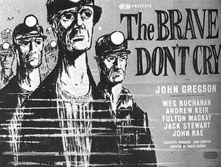 <i>The Brave Dont Cry</i> 1952 film