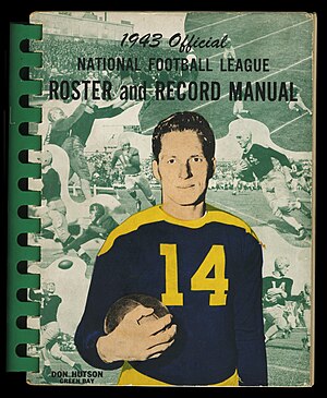 Cover of the NFL's 1943 official guidebook featuring Green Bay Packer end Don Hutson. 43-NFL-RulesRosterManual.jpg