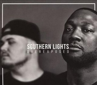 <i>Southern Lights: Overexposed</i> 2015 studio album by Alex Faith and Dre Murray