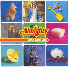 The Almighty - Just Add Life.jpg