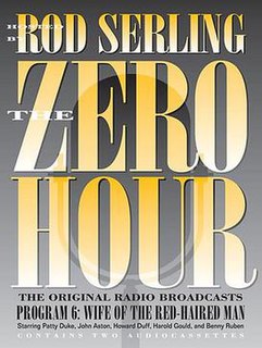 <i>The Zero Hour</i> (U.S. radio series) 1970s radio drama anthology series with Rod Serling