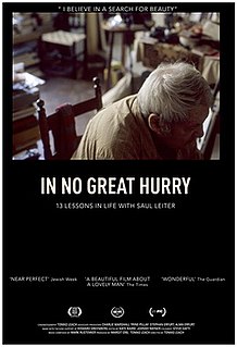 <i>In No Great Hurry: 13 Lessons in Life with Saul Leiter</i> 2013 documentary film