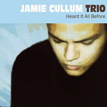 Jamie Cullum - Heard It All Before.png