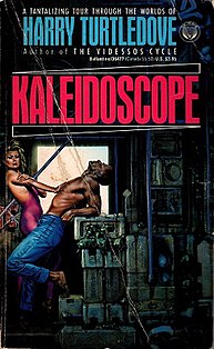 <i>Kaleidoscope</i> (short story collection) collection of science fiction, fantasy and alternate history stories by Harry Turtledove