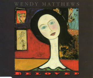 <span class="mw-page-title-main">Beloved (Wendy Matthews song)</span> 1998 single by Wendy Matthews