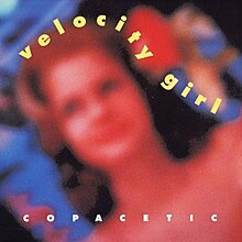 Copacetic (Velocity Girl альбомы - cover art) .jpg