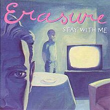 Stay With Me Erasure Song Wikipedia