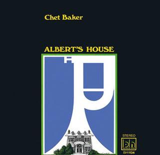 <i>Alberts House</i> 1969 studio album by Chet Baker