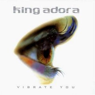 File:King Adora, Vibrate You album artwork.jpg