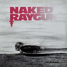 Naked Raygun Wiki 30