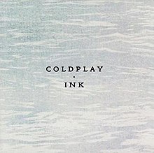Coldplay - Ink (Официальная обложка сингла CD) .jpg