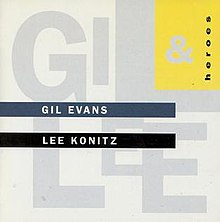 Kahramanlar (Gil Evans ve Lee Konitz albümü) .jpg