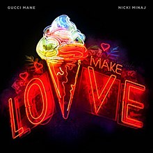 Make Love (Gucci Mane song) cover.jpg