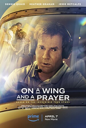 Film On A Wing And A Prayer