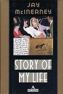 First edition
(publ. Atlantic Monthly Press) StoryOfMyLifeNovel.jpg
