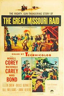 <i>The Great Missouri Raid</i> 1951 film by Gordon Douglas