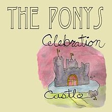 The Ponys Celebration Castle Front Cover.jpg