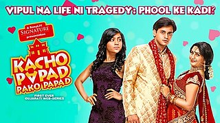 <i>Kacho Papad Pako Papad</i> Gujarati romantic-comedy web series