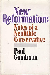 <i>New Reformation</i> 1970 book by Paul Goodman