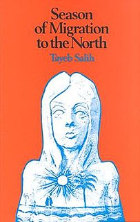 <i>Season of Migration to the North</i> 1966 novel by Tayeb Salih